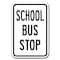 Signmission School Bus Stop Sign 12inx18in Heavy Gauge Alum Signs, 18" L, 12" H, A-1218 School Parking - Bus St A-1218 School Parking Only - Bus St - alternate 1